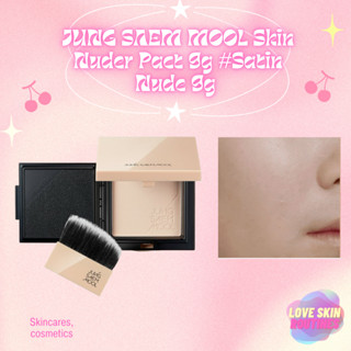 JUNG SAEM MOOL Skin Nuder Pact 9g #Satin Nude  Satin Nude 9g - ฉ่ำโกลว์