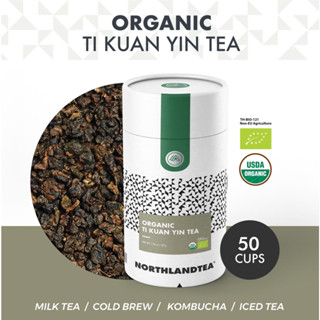 Northlandtea - ชาทีกวนอิม USDA &amp; EU ออร์แกนิค ขนาด 50 กรัม HOT &amp; ICED TEA / COLD BREW / KOMBUCHA and etc.