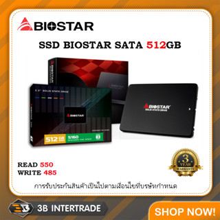 SSD BIOSTAR SATA 512GB 2.5"  สินค้ามือ 1 รับประกัน 3 ปี  ( สั่งหลายชิ้นมีราคาส่งให้นะครับ )