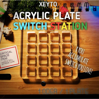 ACRYLIC PLATE SWITCH STATION ฐานใส่สวิตช์​ Machanical switch