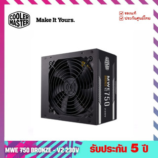 พาวเวอร์ซัพพลาย (Power Supply) MWE 750 BRONZE - V2 230V - Cooler Master