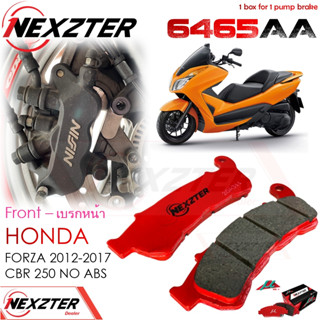 6465AA NEXZTER ผ้าเบรคหน้า HONDA FORZA 2012-2017 เบรค ผ้าเบรค ผ้าเบรก เบรก ปั๊มเบรก ปั๊มเบรค ดิสเบรค ดิสเบรก อะไหล่มอไซค