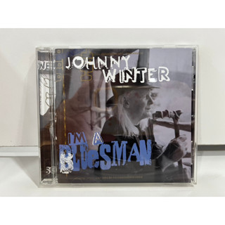 1 CD MUSIC ซีดีเพลงสากล   JOHNNY WINTER   IM A BLLESMAN    (K5B42)