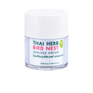 ครีมไทยเฮิร์บแอนด์เบิร์ดเนสท์เอจเลสครีม ขนาด 30g. Thai Herb &amp; Bird Nest Ageless Cream ครีมผิวขาว จันทร์หอม ( JANHOM )