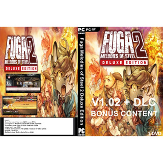 เกมส์ PC/NB FUGA MELODIES OF STEEL 2 DELUXE EDITION