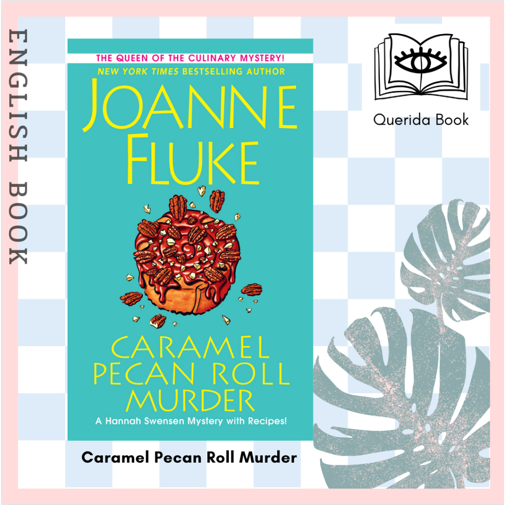 หนังสือ Caramel Pecan Roll Murder : A Delicious Culinary Cozy Mystery (A Hannah Swensen Mystery) by 