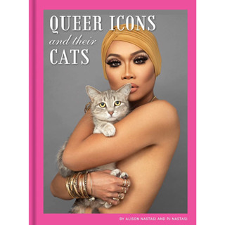 QUEER ICONS AND THEIR CATS