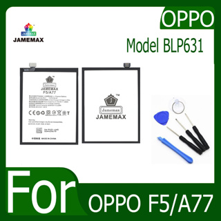 JAMEMAX แบตเตอรี่ OPPO F5/A77 Battery Model BLP631 ฟรีชุดไขควง hot!!!