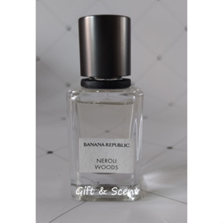 น้ำหอมแบ่งขาย  Banana Republic Neroli Woods