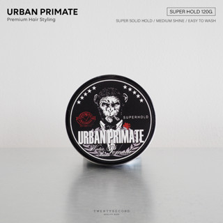 TWENTYSECOND ผลิตภัณฑ์จัดแต่งทรงผม Pomade Urban Primate - Super Hold