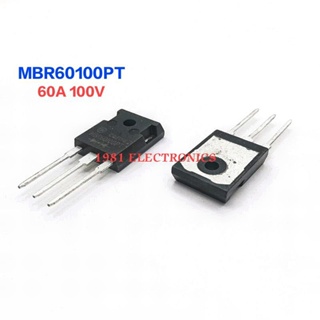 MBR60100PT MBR60100 SCHOTTKY DIODE 60A100V ราคา 1ตัว