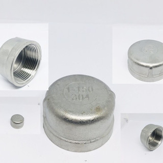 ฝาครอบ / ฝาปิด เกลียวใน (Round Cap Stainless 304) (ขนาด 1หุน-1-1/4") สแตนเลส เกลียว BSPT