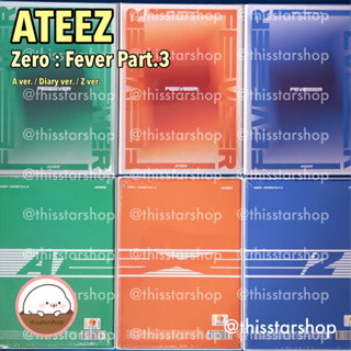 💚พร้อมส่ง ATEEZ อัลบั้ม Zero: Fever Part.3