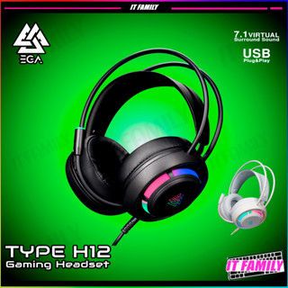 หูฟังเกมมิ่ง EGA TYPE H12 GAMING HEADSET USB 2.0 รับประกัน 2 ปี