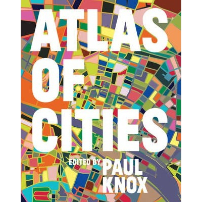 Atlas of cities Paul Knox
