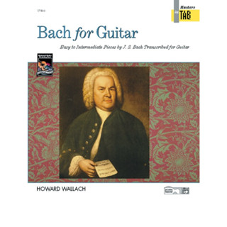 Bach for Guitar: Masters in TAB By Howard Wallach