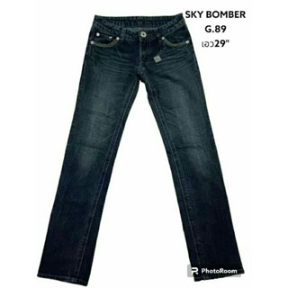 SKY BOMBER แท้ เอว29 "กางเกงยีนส์หญิง