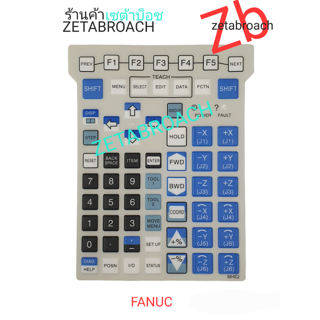 ปุ่มกด​ CNC A05B-2518-C100 ROBOT FANUC : MHE1 MHE2 SWE3 ​AWE2 MHJ1 SWJ1  keypad cnc , สินค้าขายดี