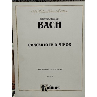 KALMUS EDITION - BACH CONCERTO IN D MINOR FOR 2P4H (ALF)029156152159