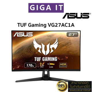 ASUS TUF Monitor VG27AC1A 2K 27" IPS G-SYNC Compatible (HDMI, DP, SPK, sRGB 130%) 170Hz ประกัน 3 ปี