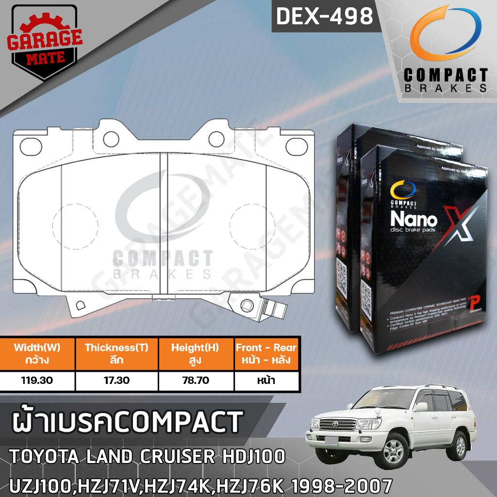 COMPACT ผ้าเบรคหน้า TOYOTA LAND CRUISER HDJ100,UZJ100,HZJ71V,HZJ74K,HZJ76K รหัส 498