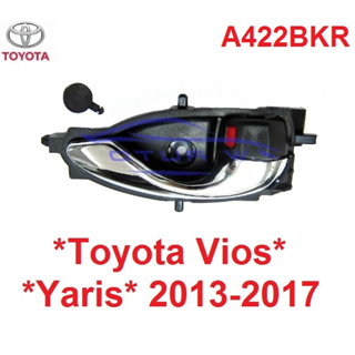 ข้างขวา มือเปิดประตู ด้านใน TOYOTA VIOS YARIS 2014 2015 2016 2017 โตโยต้า วีออส ยาริส มือเปิดใน มือดึงประตู ที่เปิดประตู