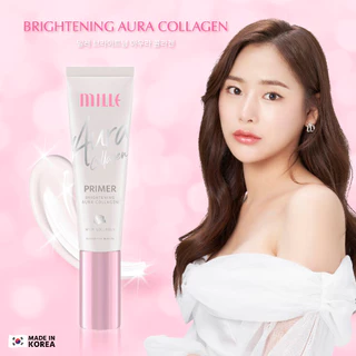 MILLE Brightening Aura Collagen Primer 8g , 30g มิลเล่ ไบรท์เทนนิ่ง ออร่า คอนลาเจน ไพรเมอร์