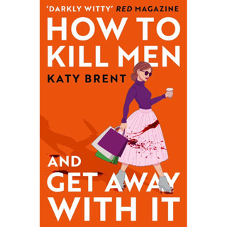 หนังสือภาษาอังกฤษ How to Kill Men and Get Away With It