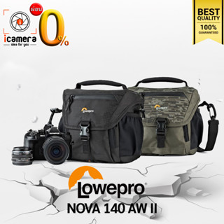 Lowepro Bag NOVA 140 AW II - กระเป๋า กระเป๋ากล้องกันน้ำ กันกระแทก