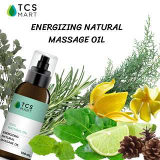 Energizing Natural Massage Oil (น้ำมันนวดตัว สูตรกระตุ้นพลังงาน) 100, 500 และ 1000 mL.