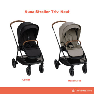 Nuna Triv Next รถเข็นเด็ก เข็นได้ 2ทิศทาง อายุตั้งแต่แรกเกิด - 22kg เบาะกว้าง นั่งสบาย ระบายอากาศได้ดี