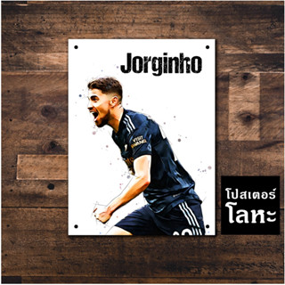 โปสเตอร์โลหะ จอร์จินโญ่ ทีมอาร์เซนอล Arsenal Jorginho ภาพวาด สกรีนป้ายเหล็ก รูปภาพ นักฟุตบอล