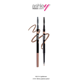 Ashley Skinny EyeBrow Pencil ดินสอเขียนคิ้วหัวเล็ก 1.5 มม. A 314