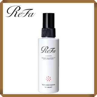 ReFa HAIR WATER for HEART น้ำแก้บวม [ส่งตรงจากญี่ปุ่น]