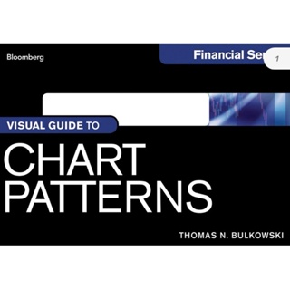 หนังสือ​ CHART PATTERNS Bloomberg Visual GUIDE (English /EbookPDF) ภาษาอังกฤษ​