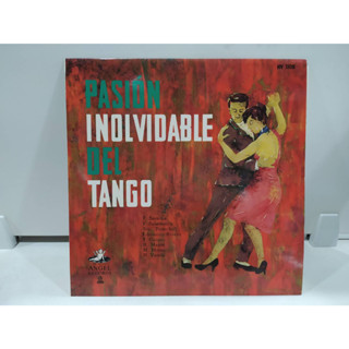 1LP Vinyl Records แผ่นเสียงไวนิล PASION INOLVIDABLE TANGO   (E10F93)