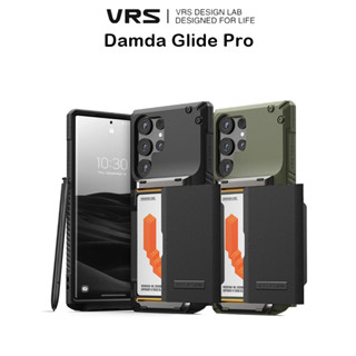 Vrs Design Damda Glide Pro เคสกันกระแทกเกรดพรีเมี่ยมจากเกาหลี เคสสำหรับ Galaxy S23Plus/S23Ultra