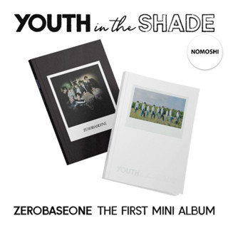 พรีฯ อัลบั้ม ZEROBASEONE - The 1st Mini Album [YOUTH IN THE SHADE] อัลบั้มแรกของน้องใหม่ ZB1 Zero base one