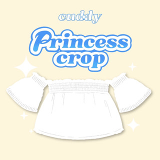 Princess Crop (เสื้อครอปเจ้าหญิงสีขาว)