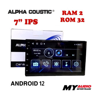 ALPHA COUSTIC จอแอนดรอย 7 นิ้ว แรม 2 รอม 32 CPU 8 CORE Android Ver.12 จอ IPS