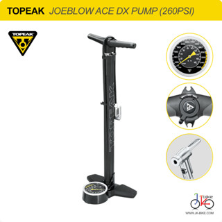 NEW! สูบลมตั้งพื้น 260psi TOPEAK JOEBLOW ACE DX PUMP 260PSI