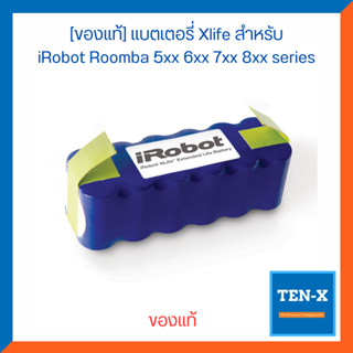 [ของแท้] iRobot Xlife Extended Life Battery Authentic แบตเตอรี่สำหรับ iRobot Roomba 500 600 700 800 series อะไหล่ iRobot