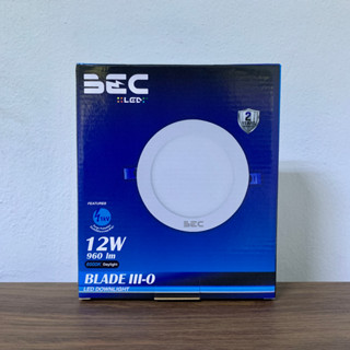 BEC โคมไฟดาวน์ไลท์ LED 12W ขนาด 6 นิ้ว หน้ากลม / โคมไฟพาแนล PANEL BLADE III แสงเดย์ไลท์ ( แสงขาว ) 6500K