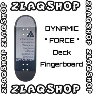 Dynamic Fingerboard Deck " FORCE "