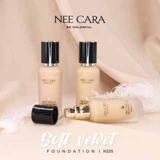 N335 NEE CARA BE COLORFUL SOFT VELVET FOUNDATION SPF30 PA ++