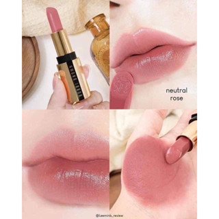 (💄ชมพุกุหลาบตุ่นๆ สวยมากก) BOBBI BROWN LIPSTICK สี NEUTRAL ROSE💋