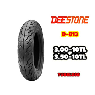 ยางนอก(DEESTONE)  ลาย D813 เบอร์ 300-10, 350-10 TL