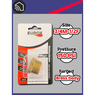 EUROX ข้อลด บุชชิ่ง ตัวผู้ 3/4 -ตัวเมีย 1/2  สีทอง Bushing Adapter 3/4M-1/2F , Pressure 150 psi [MF64]