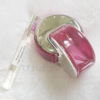 แบ่งขายน้ำหอมแท้ บูการี่  Omnia Pink Sapphire EDT น้ำหอมแท้ 100%