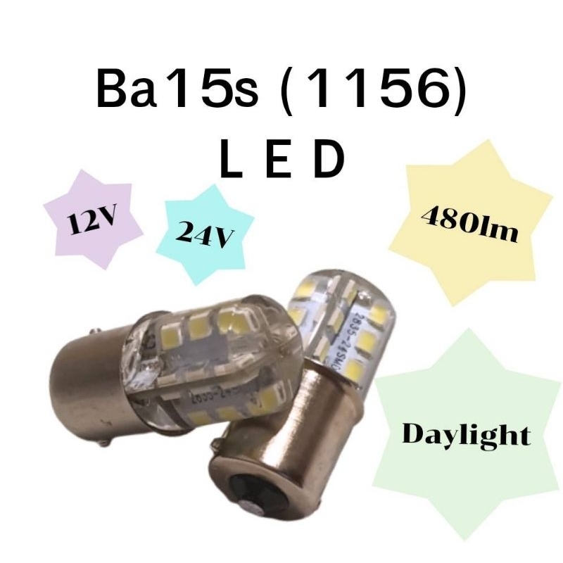 หลอดไฟLED Ba15s(1156) 12V,24V แสงขาวนิ่ง no flash
